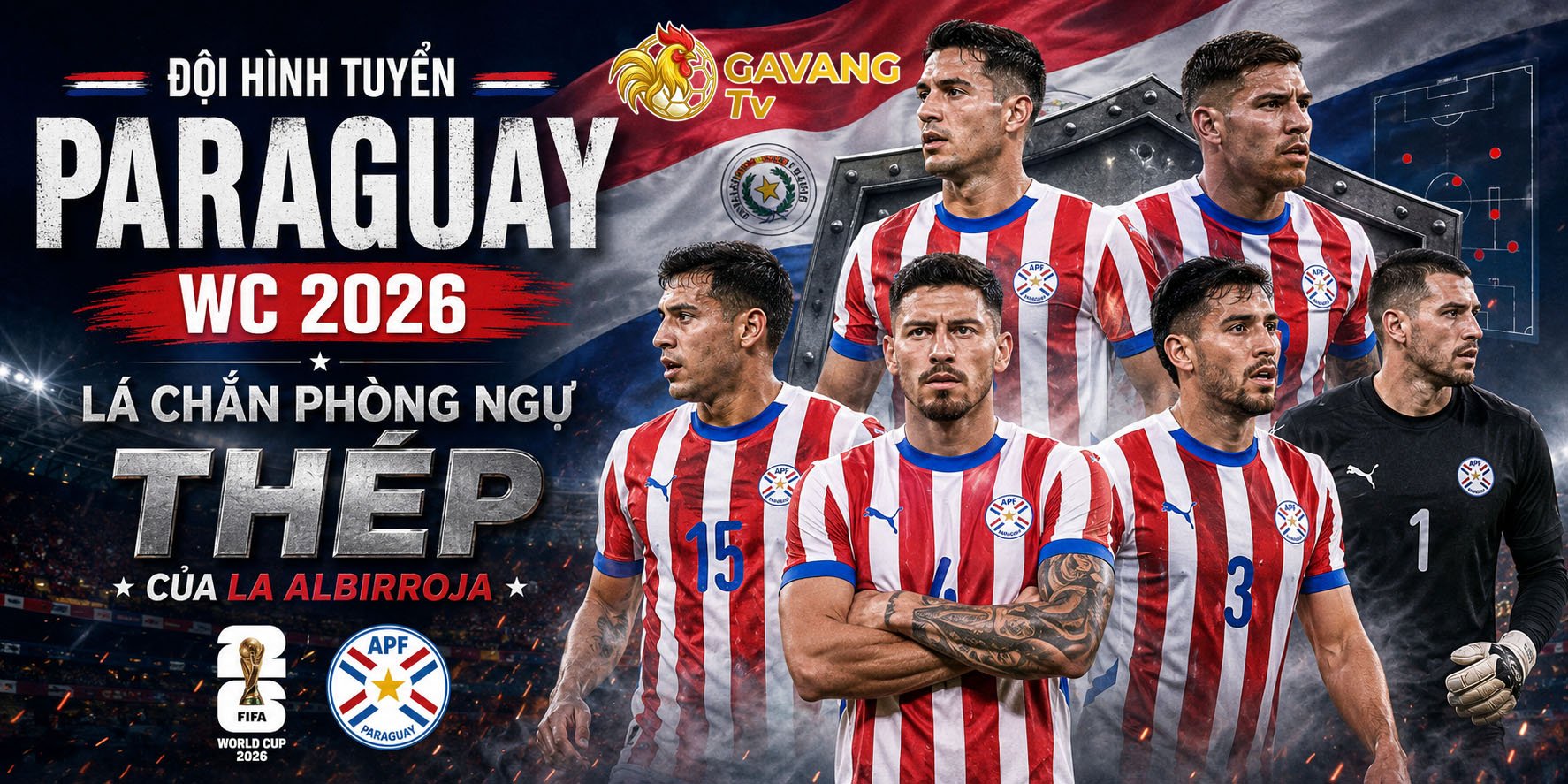 Đội hình tuyển Paraguay WC 2026: Lá chắn phòng ngự thép của La Albirroja