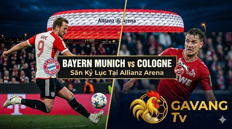 Hình ảnh nhận định trận đấu Bayern Munich vs Cologne, làm nổi bật tiền đạo Harry Kane và mục tiêu săn kỷ lục bàn thắng tại sân Allianz Arena cùng Gavang TV.